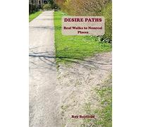 Desire Paths: Real Walks to Nonreal Places