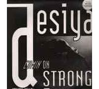 Desiya - Comin on Strong [VINYL]