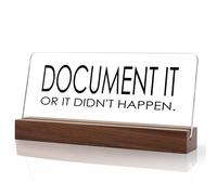 Desk Decor,Funny Desk Accessories,Funny Gifts,Gag Gifts,Positive Gifts,Gifts for Colleagues,Document It or It Didn't Happen Office Desk Sign (Document It)