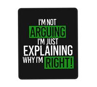 Desk Pad I'M Not Arguing Just Explaining Why Right Anti-Slip Rubber Base Gaming Mousepad Soft Mice Mat For Computer Pc Desk 25X30Cm