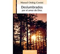 Deslumbrados por el amor de Dios