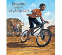 Desmond and the Very Mean Word