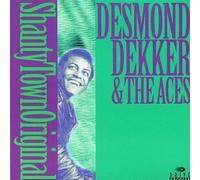 Desmond Dekker & Aces - Shanty Town Original