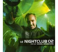 Desnoyers, Daniel - Le Nightclub, Vol. 3