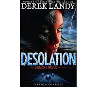 Desolation: Book 2 (The Demon Road Trilogy)