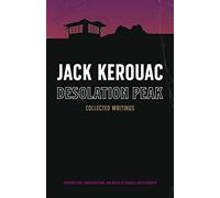Desolation Peak: Collected Writings
