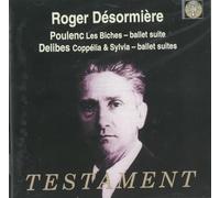 Desormiere - Les Biches/Coppelia And Sylvia - Ballet Suite (Desormiere)