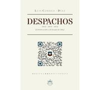 Despachos: Continuación a El Escudo de Chile (OXEDA | Poesía)