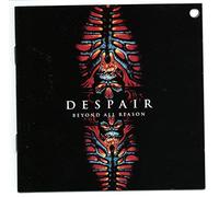 Despair - Beyond All Reason