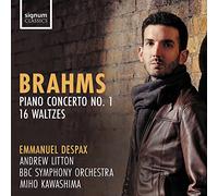 Despax, Emmanuel - Brahms: Piano Concerto No. 1/16 Waltzes