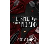 Despedida con sabor a pecado