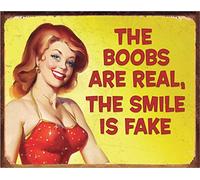 Desperate Enterprises The Boobs are Real The Smile is Fake Tin Sign - Nostalgic Vintage Metal Wall Decor - Made in USA