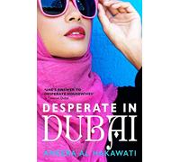 Desperate in Dubai