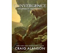 Desperate Measures (Convergence)