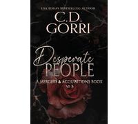 Desperate People: A Mergers & Acquisitions Book