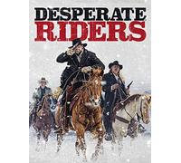 Desperate Riders