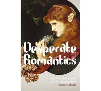 Desperate Romantics