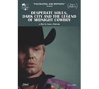 Desperate Souls, Dark City and the Legend of "Midnight Cowboy"