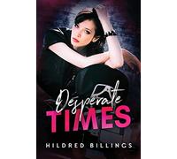 Desperate Times