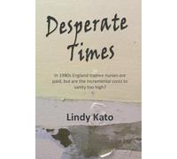 Desperate Times