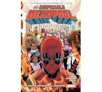 Despicable Deadpool Vol. 3: The Marvel Universe Kills Deadpool
