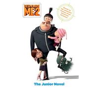 Despicable Me 2: The Junior Novel