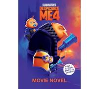 Despicable Me 4 – Movie Novelization – Andrews McMeel Publishing
