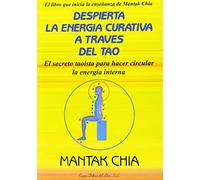 Despierta Energia Curativa a Traves del Tao