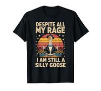 Despite All My Rage I Am Still A Silly Goose Raccoon Cowboy T-Shirt