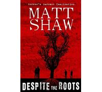 Despite The Roots