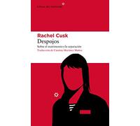 Despojos: Sobre El Matrimonio Y La Separación: 238 (Libros del Asteroide)