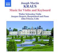 Despres:Schwede:Friesen - KRAUS: Complete Chamber Music with Keyboard