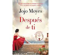 Después de ti (Antes de ti 2) (Best Seller)