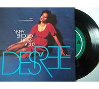 Des'ree - DES'REE Why Should I Love You UK 7" 45