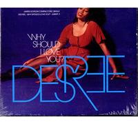Desree - Why Should I Love You