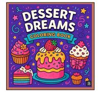 Dessert Dreams Coloring Book