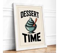 Dessert Time Typography Framed Wall Art Print A1 (84.1×59.4cm) White, Wall Decor for Living Room, Bedroom, Office & Home, Ready to Hang, Art Gift