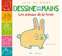 Dessine avec tes mains - Les animaux de la ferme