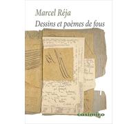 Dessins et poèmes de fous
