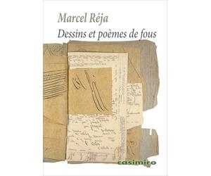 Dessins et poèmes de fous