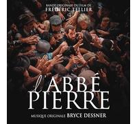 Dessner, Bryce - L'Abbé Pierre - une Vie de Combats / Ost