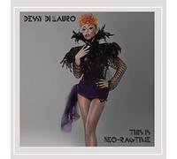 DESSY DI LAURO - This Is Neo-Ragtime