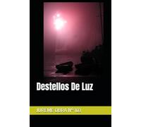 Destellos De Luz: JUREME OBRA N° 103