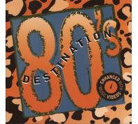 Destination 80's (Enhanced CD)
