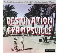 Various Artists - Destination Crampsville: The Finest In Demented Rock 'N' Roll, Rabid Rockabilly And Oddball JD Pop...