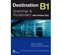 Destination Grammar B1: Student's Book with Key