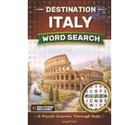Destination Italy Word Search: A Puzzle Journey Through Italy | Travel Size Edition (Destination Word Search Series)