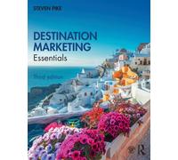 Destination Marketing : Essentials