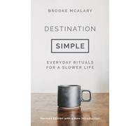 DESTINATION SIMPLE by MCALARY, BROOKE Hardback Self Help Business