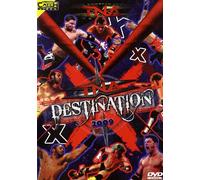 Destination X 2009 - total nonstop action